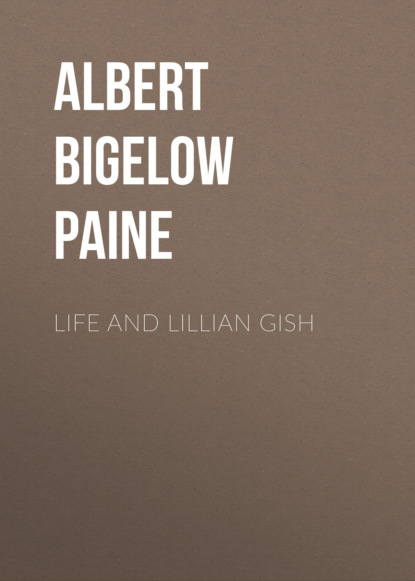 Life and Lillian Gish