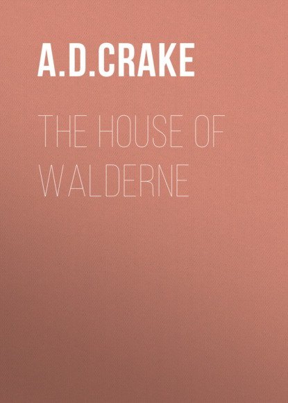 The House of Walderne