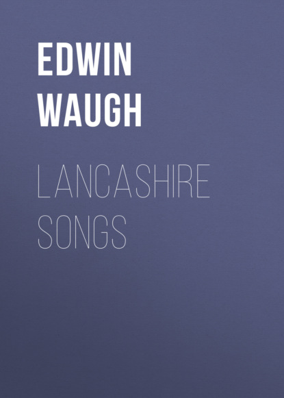 Lancashire Songs