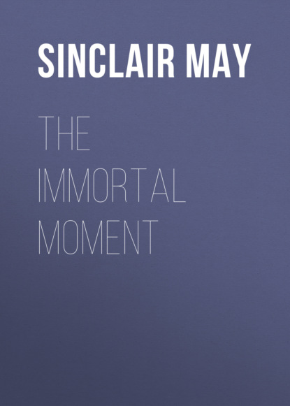 The Immortal Moment