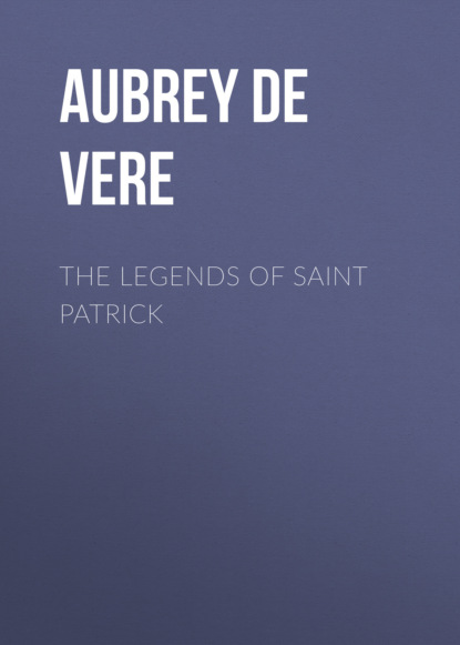 The Legends of Saint Patrick