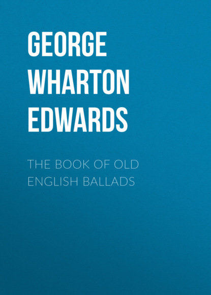 The Book of Old English Ballads