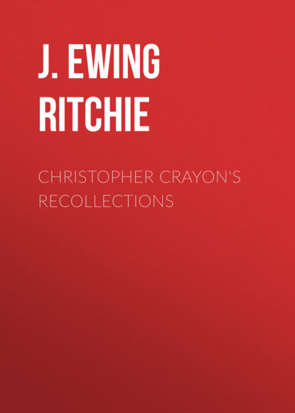 Christopher Crayon's Recollections