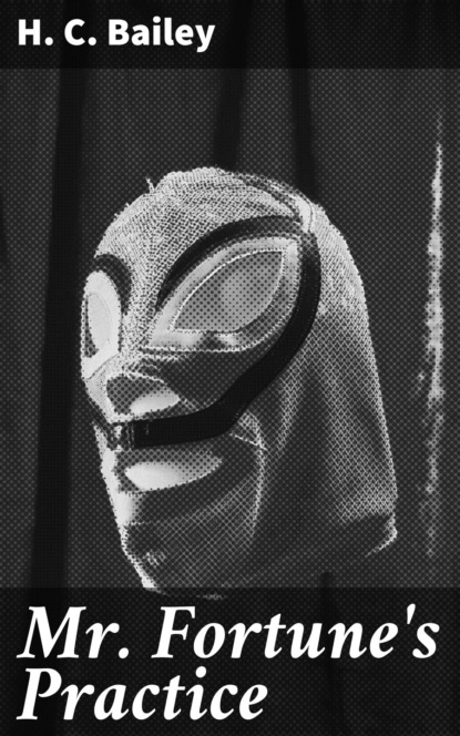 Mr. Fortune's Practice