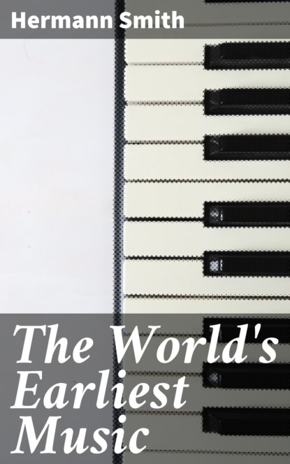 The World's Earliest Music