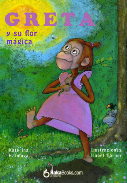

Greta y su flor mgica