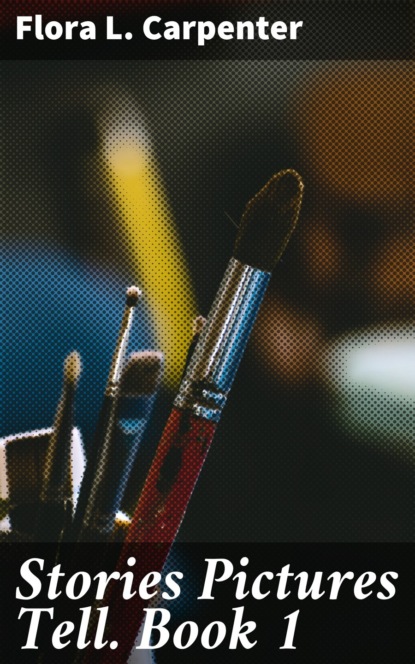 Stories Pictures Tell. Book One