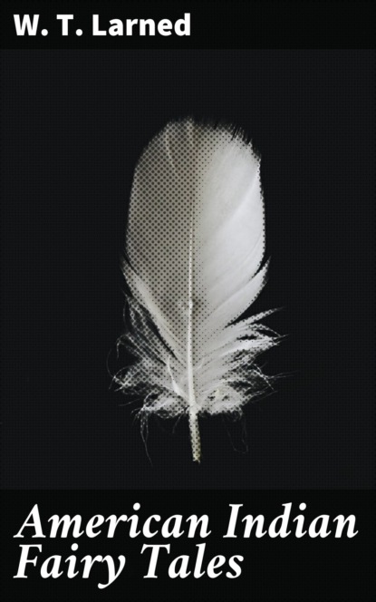 American Indian Fairy Tales