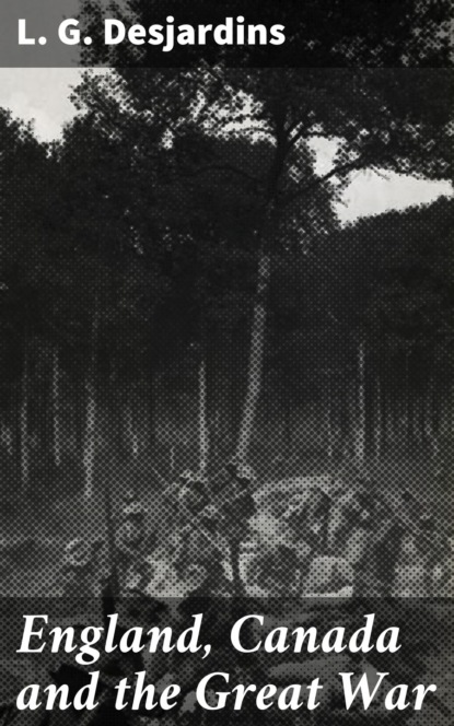 England, Canada and the Great War