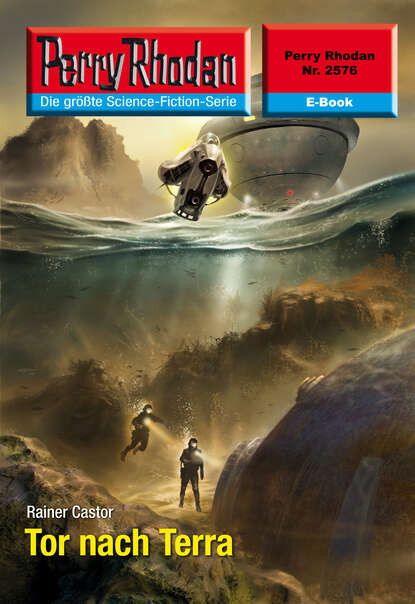Perry Rhodan 2576: Tor nach Terra