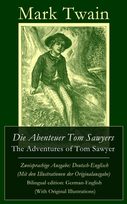 Die Abenteuer Tom Sawyers / The Adventures of Tom Sawyer