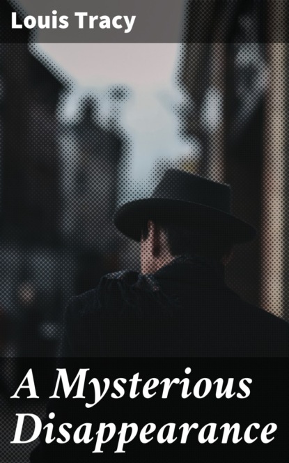 A Mysterious Disappearance