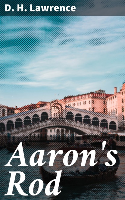 Aaron's Rod