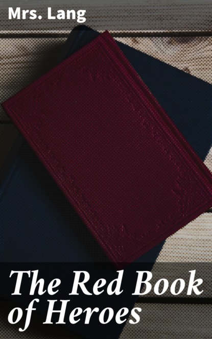 The Red Book of Heroes