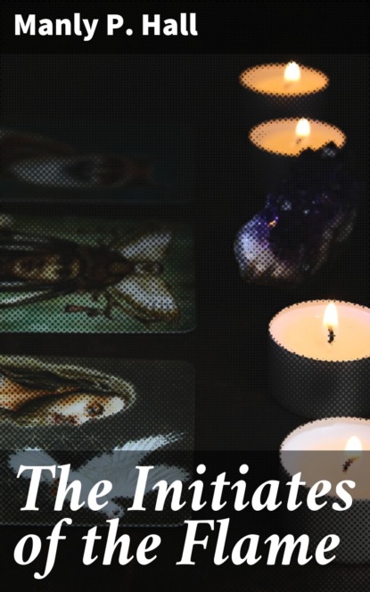 The Initiates of the Flame