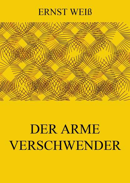 Der arme Verschwender