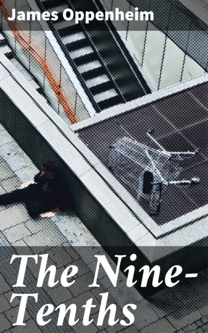 The Nine-Tenths