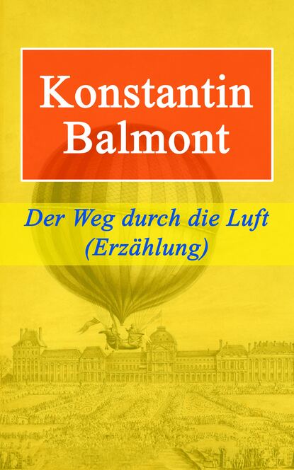 Der Weg durch die Luft (Erzählung)