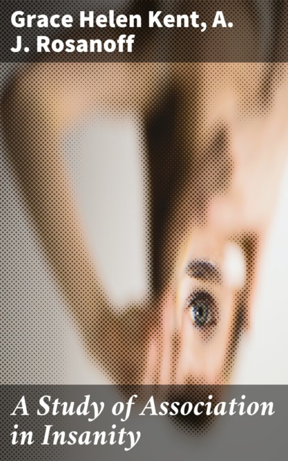 A Study of Association in Insanity