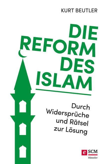 Die Reform des Islam