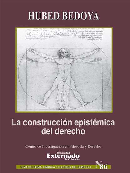 Hubed Bedoya — La construcci?n epist?mica del derecho