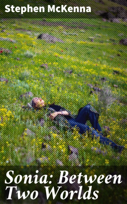 Sonia: Between Two Worlds