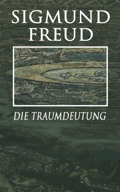Die Traumdeutung