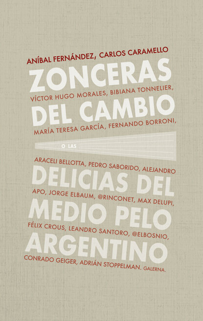 Zonceras del cambio