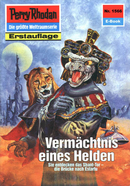 Perry Rhodan 1566: Vermächtnis eines Helden