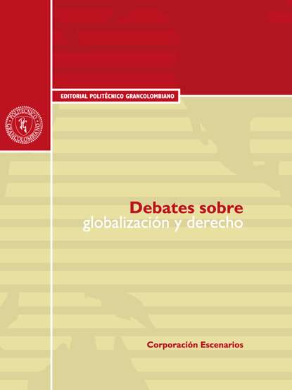 Carlos Julio Pineda — Debates sobre globalizaci?n y derecho