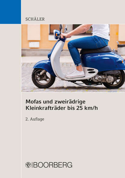 Marco Sch?ler — Mofas und zweir?drige Kleinkraftr?der bis 25 km/h