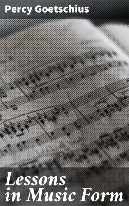 Lessons in Music Form