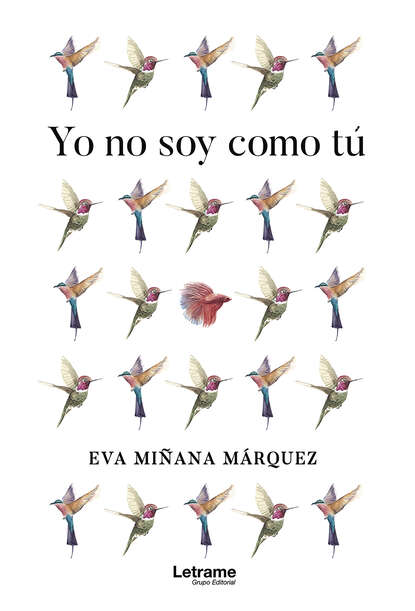 Yo no soy como tú