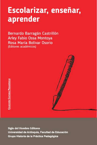 Escolarizar, enseñar, aprender