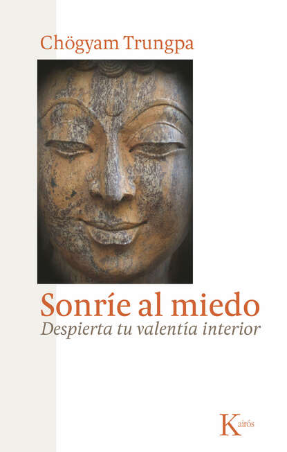 

Sonre al miedo