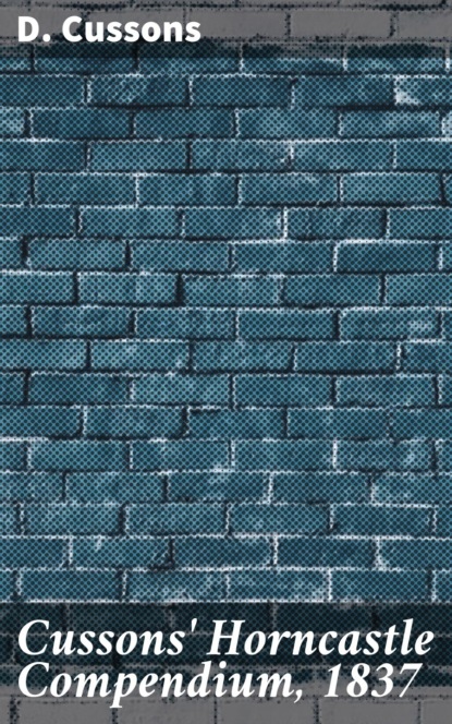 Cussons' Horncastle Compendium, 1837