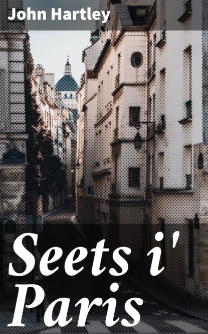 Seets i' Paris