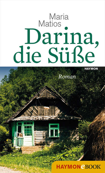 Darina, die Süße