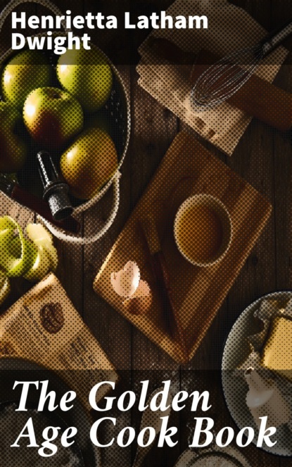 The Golden Age Cook Book