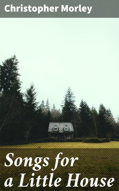 Songs for a Little House
