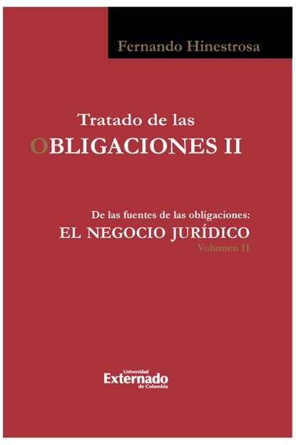 Fernando Hinestrosa — Tratado de las Obligaciones II