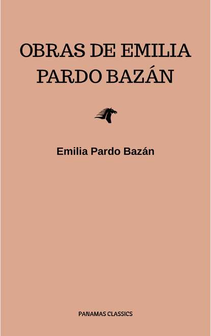 Emilia Pardo Bazan — Obras de Emilia Pardo Baz?n