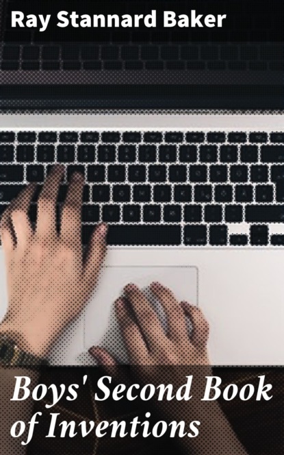 Boys' Second Book of Inventions