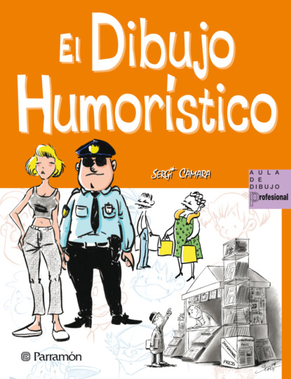 Equipo Parram?n Paidotribo — El dibujo humor?stico