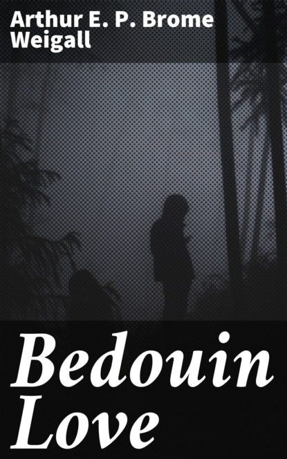 Bedouin Love