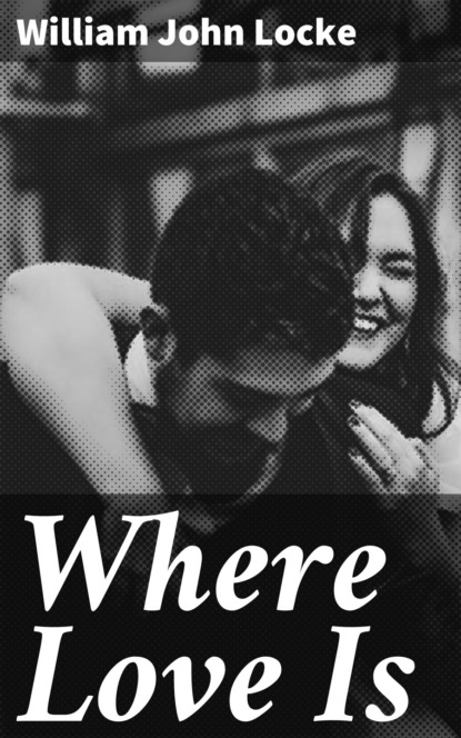 Where Love Is
