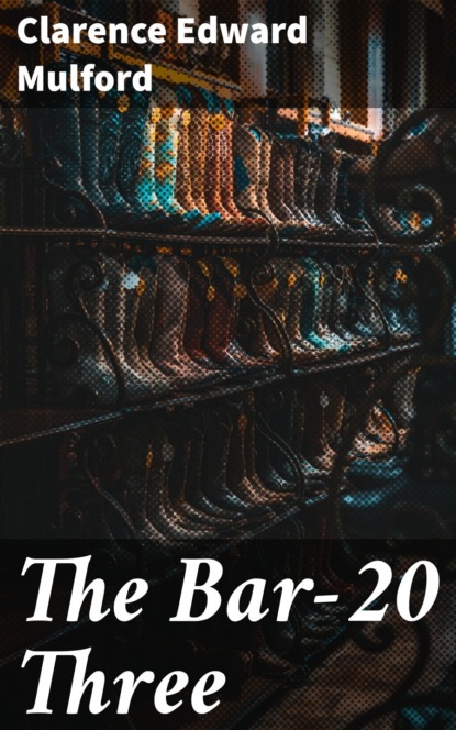 The Bar-20 Three