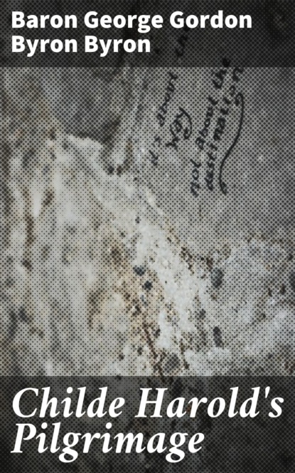 Childe Harold's Pilgrimage