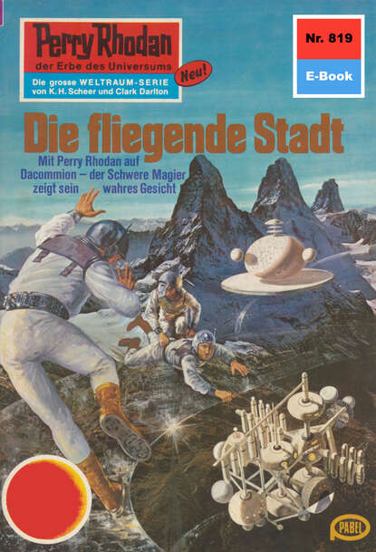 Perry Rhodan 819: Die fliegende Stadt