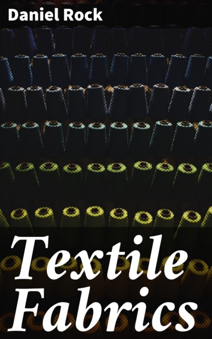 Textile Fabrics